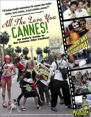 All the Love You Cannes!