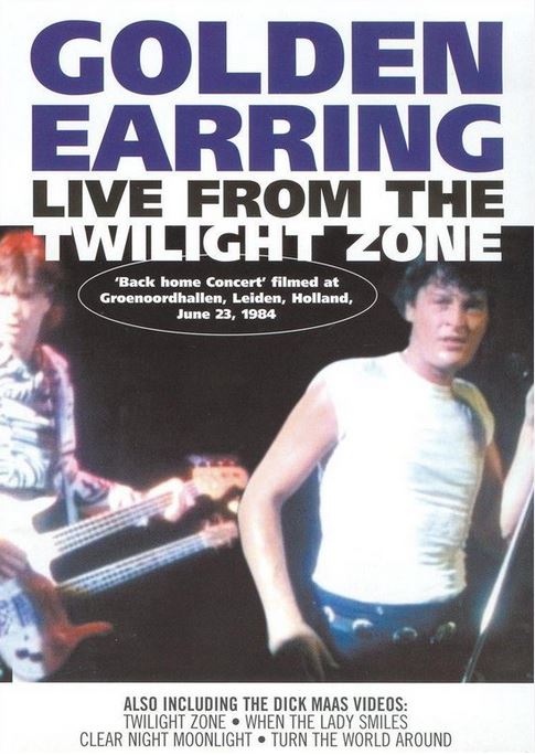Golden Earring: Live from the Twilight Zone