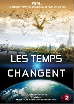 Changing Climates, Changing Times