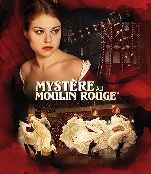 Mystery at the Moulin Rouge