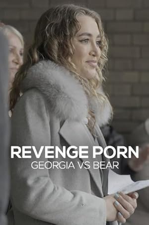 Revenge Porn: Georgia vs Bear