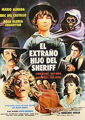 El extrano hijo del Sheriff