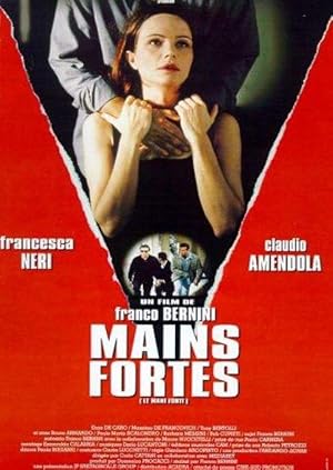 Le mani forti