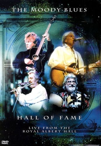 The Moody Blues Hall of Fame: Live from the Royal Albert Hall