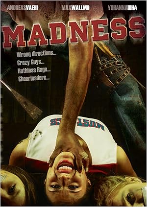 Madness