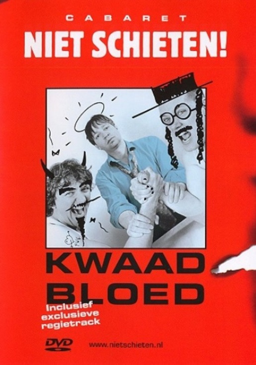 Niet Schieten!: Kwaad bloed