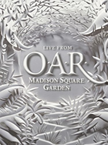 O.A.R.: Live from Madison Square Garden