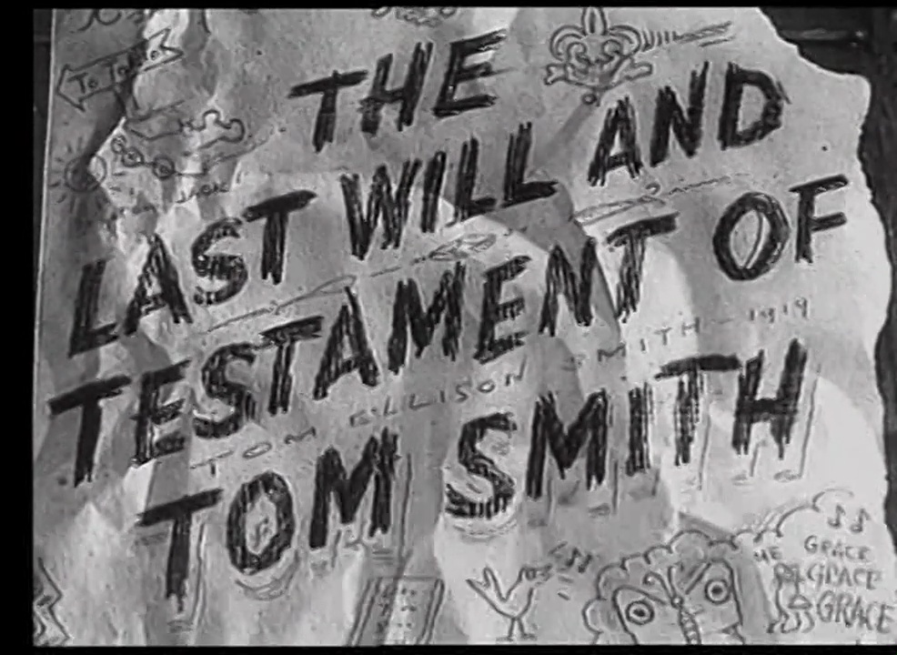 The Last Will and Testament of Tom Smith