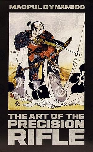 The Art of the Precision Rifle