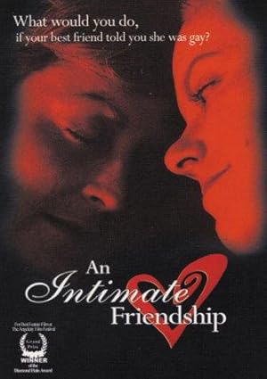 An Intimate Friendship