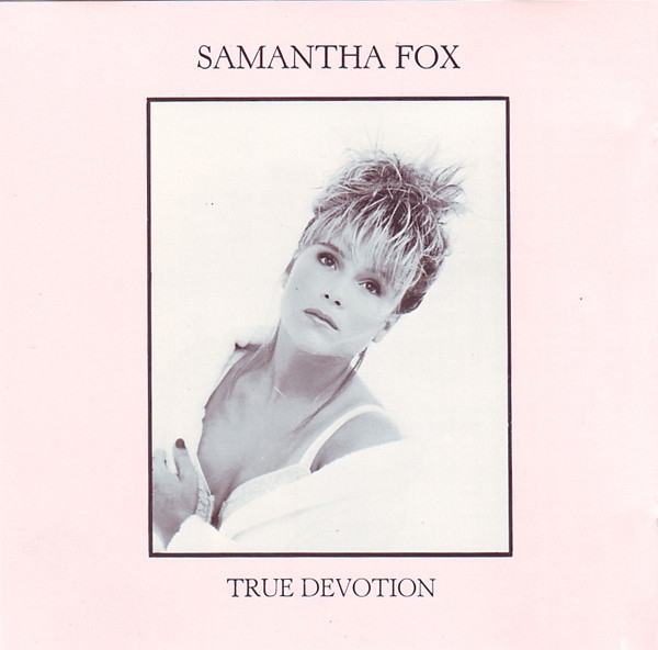 Samantha Fox: True Devotion
