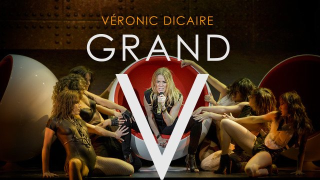 Veronic Dicaire: Grand V