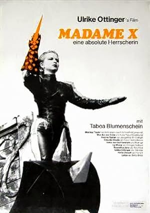 Madame X: An Absolute Ruler
