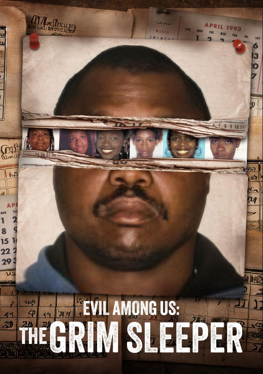 Evil Among Us: The Grim Sleeper