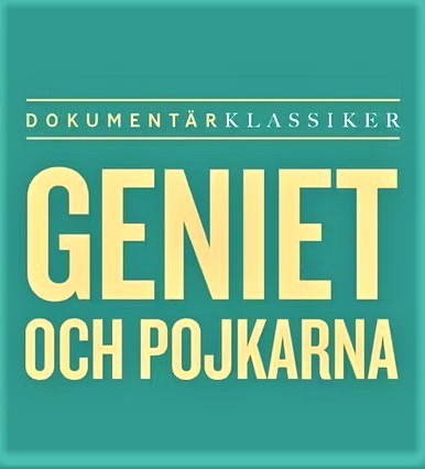 Geniet och pojkarna