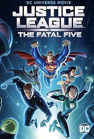Justice League vs. The Fatal Five
