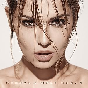 Cheryl: Only Human