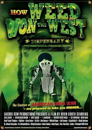 How Weed Won the West