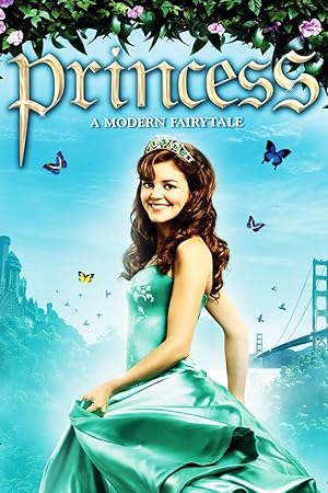 Princess: A Modern Fairytale