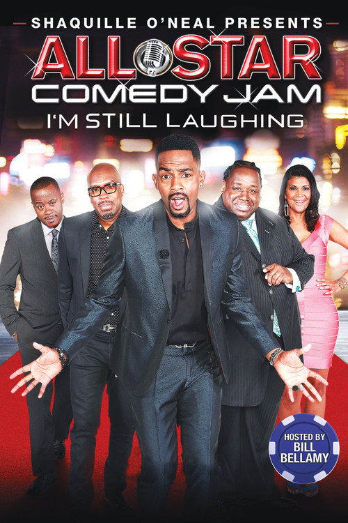 Shaquille O'Neal Presents: All Star Comedy Jam - I'm Still Laughing