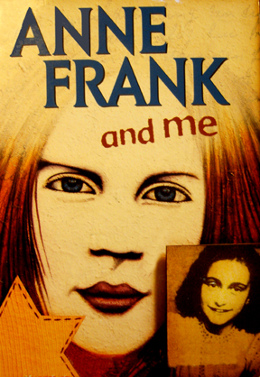 Anne Frank and Me