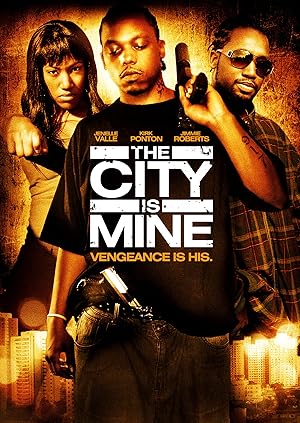 The City Is Mine
