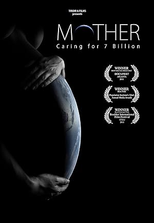 Mother: Caring for 7 Billion