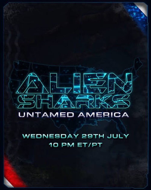 Alien Sharks: Untamed America