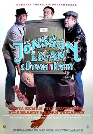 The Jonsson Gang & Dynamite Harry