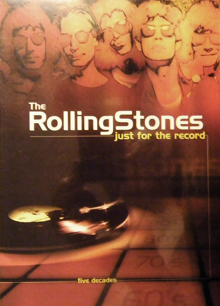 The Rolling Stones: Just for the Record