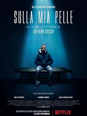 On My Skin: The Last Seven Days of Stefano Cucchi