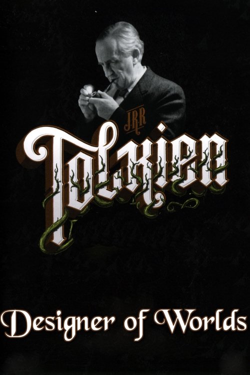 J.R.R.Tolkien; Designer of Worlds