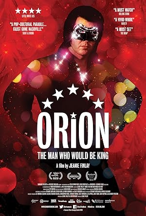 Orion: The Man Who Would Be King