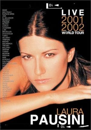 Laura Pausini: Live 2001-2002 World Tour
