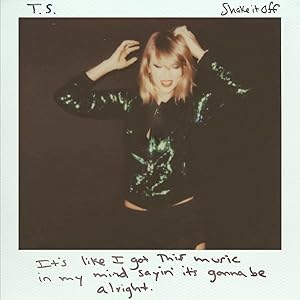 Taylor Swift: Shake It Off