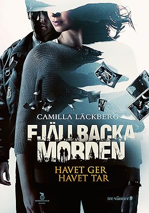 Fjallbackamorden: Havet ger, havet tar