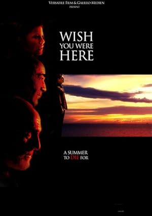 Wish You Were Here
