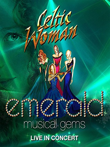 Celtic Woman: Emerald