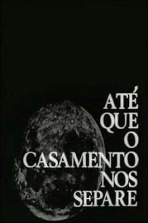 Ate Que o Casamento Nos Separe