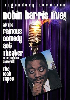Robin Harris: Live from the Comedy Act Theater
