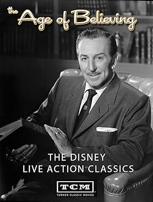 The Age of Believing: The Disney Live Action Classics