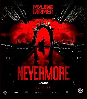 Mylene Farmer - Nevermore - Le Film