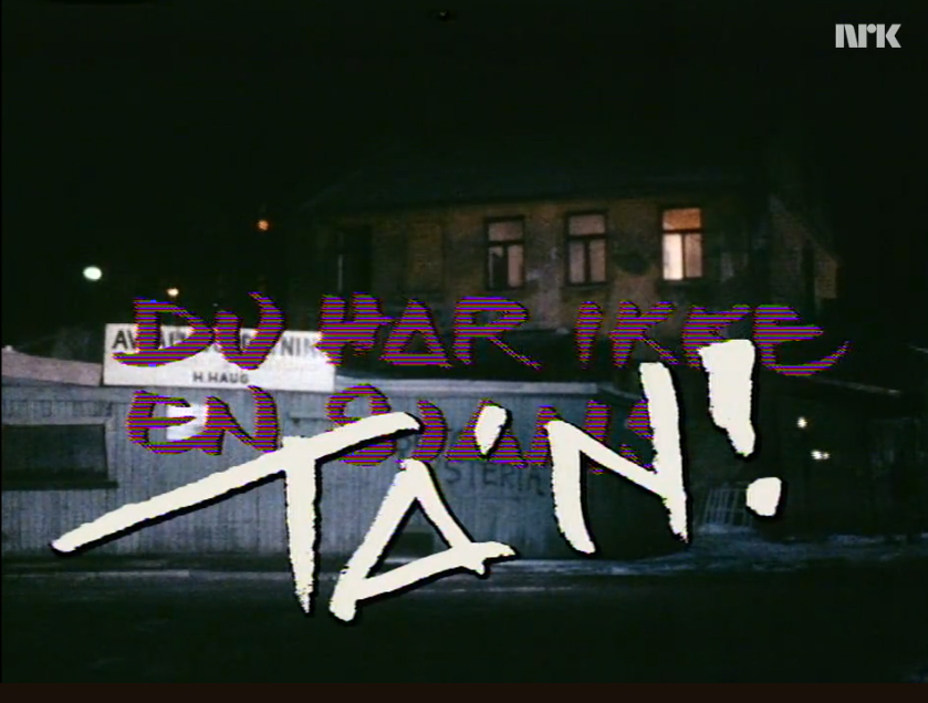 Du har ikke en sjans - ta'n!