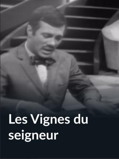 Les vignes du seigneur