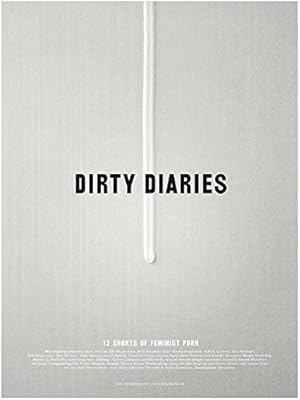 Dirty Diaries