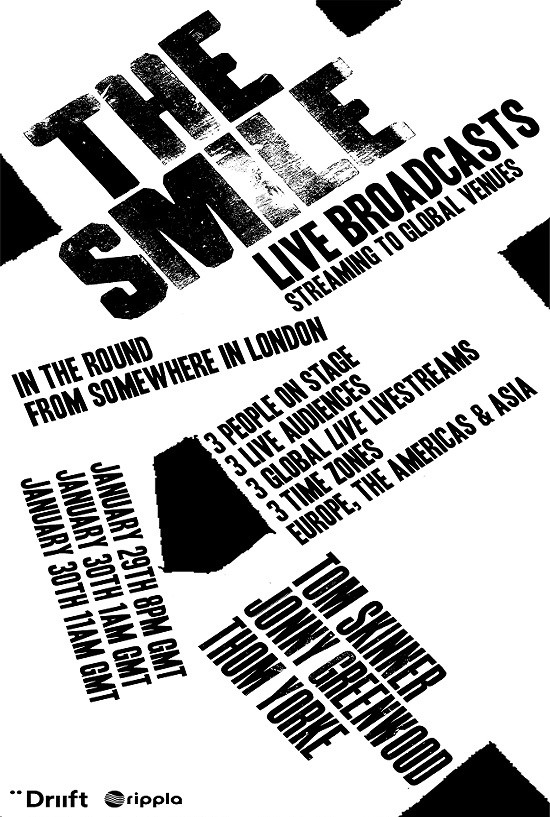The Smile. Live Broadcasts