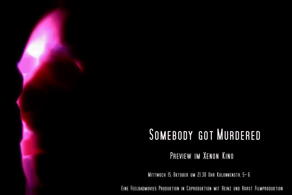 Somebody Got Murdered