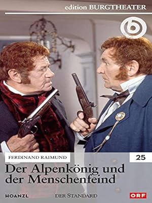 Der Alpenkonig und der Menschenfeind