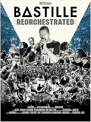 Bastille: Reorchestrated