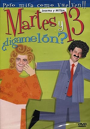Martes y 13: ¿Digamelon?